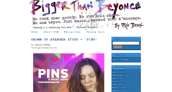 Desktop Screenshot of biggerthanbeyonce.com